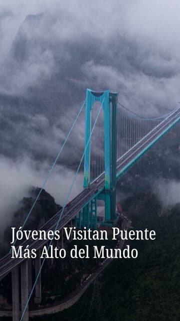 El puente más alto del mundo se convierte en una experiencia que desafía el miedo y atrae a jóvenes